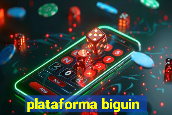 plataforma biguin